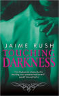 Touching Darkness