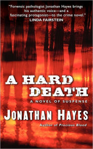 Title: A Hard Death, Author: Jonathan Hayes