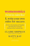 Alternative view 1 of Womenomics: Write Your Own Rules for Success