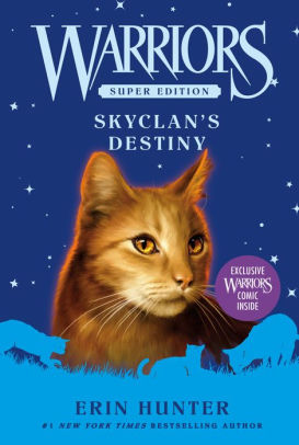 Skyclan S Destiny Warriors Super Edition Series 3 By Erin Hunter Wayne Mcloughlin Paperback Barnes Noble Skyclan S Destiny Warriors Super Edition Series 3 By Erin Hunter Wayne Mcloughlin Paperback Barnes Noble
