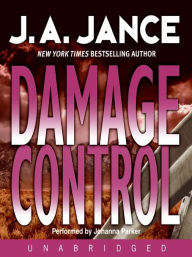 Title: Damage Control (Joanna Brady Series #13), Author: J. A. Jance