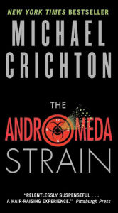 Title: The Andromeda Strain, Author: Michael Crichton