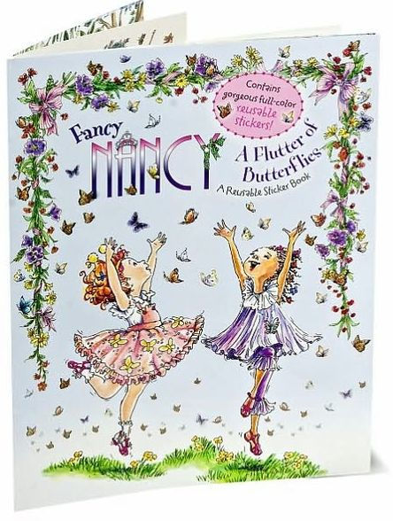 Fancy Nancy: A Flutter of Butterflies