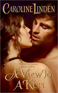 Title: A View to a Kiss, Author: Caroline Linden