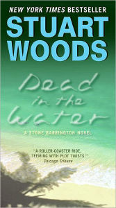 Title: Dead in the Water (Stone Barrington Series #3), Author: Stuart Woods