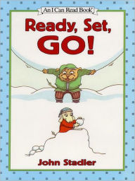 Title: Ready, Set, Go!, Author: John Stadler