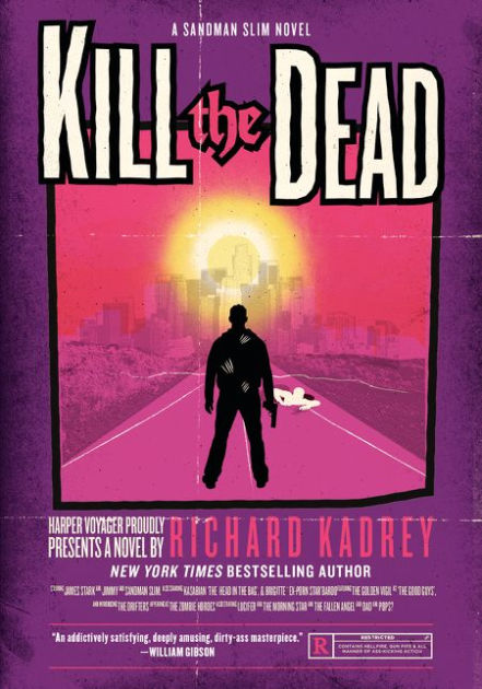 Kill the Dead (Sandman Slim Series #2) by Richard Kadrey, Paperback ...