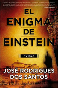 Title: El Enigma de Einstein: Novela, Author: José Rodrigues dos Santos