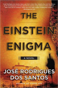 Title: The Einstein Enigma: A Novel, Author: José Rodrigues dos Santos