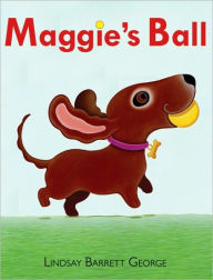 Title: Maggie's Ball, Author: Lindsay Barrett George