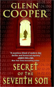 Title: Secret of the Seventh Son, Author: Glenn Cooper