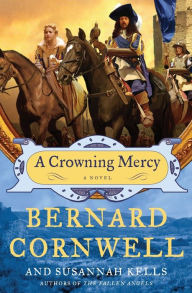 Title: A Crowning Mercy, Author: Bernard Cornwell