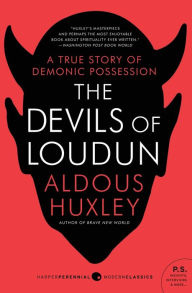 Title: The Devils of Loudun (P.S. Series), Author: Aldous Huxley