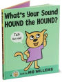Alternative view 5 of What's Your Sound, Hound the Hound? (Cat the Cat Series)