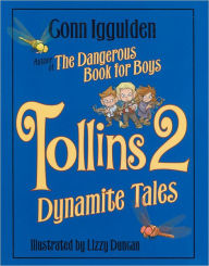 Title: Tollins 2: Dynamite Tales, Author: Conn Iggulden