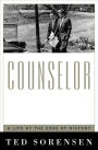 Counselor: A Life at the Edge of History