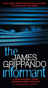 Title: The Informant, Author: James Grippando