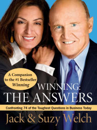 Title: Winning: The Answers: Confirming 75 of the Toughest Questions, Author: Jack Welch