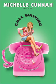 Read books online free no download mobile Call Waiting by Michelle Cunnah 9780061739880