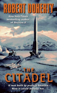 Title: The Citadel, Author: Robert Doherty