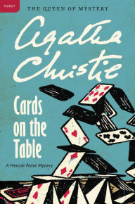 Title: Cards on the Table (Hercule Poirot Series), Author: Agatha Christie