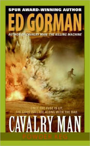 Title: Cavalry Man: Powder Keg, Author: Ed Gorman