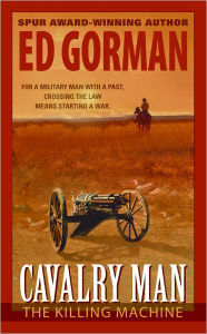 Title: Cavalry Man: The Killing Machine, Author: Ed Gorman