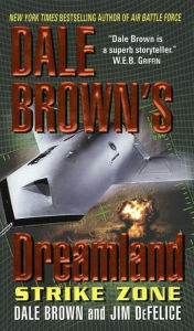 Title: Strike Zone (Dreamland Series #5), Author: Dale Brown