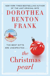 Title: The Christmas Pearl, Author: Dorothea Benton Frank