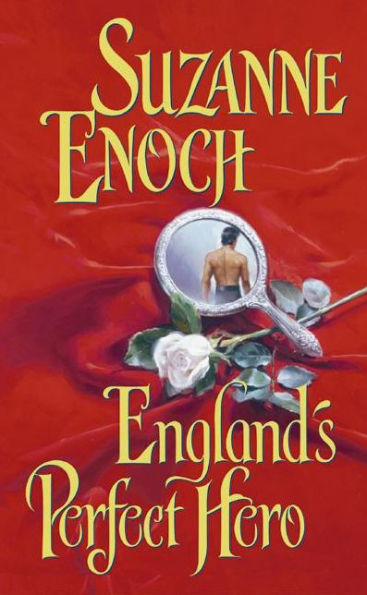England's Perfect Hero (Lessons in Love Series #3)