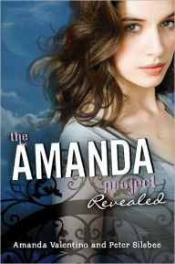 Title: Revealed (The Amanda Project Series #2), Author: Amanda Valentino