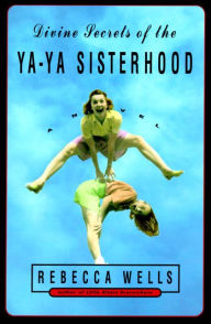 Divine Secrets of the Ya-Ya Sisterhood