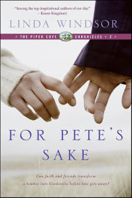 Title: For Pete's Sake, Author: Linda Windsor