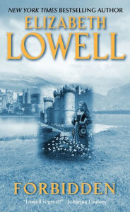 Title: Forbidden (Medieval Series #2), Author: Elizabeth Lowell