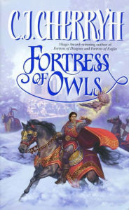 Title: Fortress of Owls (Fortress Series #3), Author: C. J. Cherryh