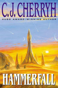 Title: Hammerfall (Gene Wars Series), Author: C. J. Cherryh