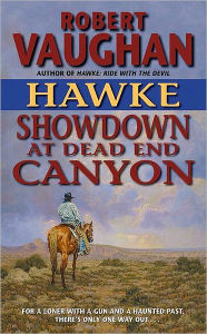 Title: Hawke: Showdown at Dead End Canyon, Author: Robert Vaughan