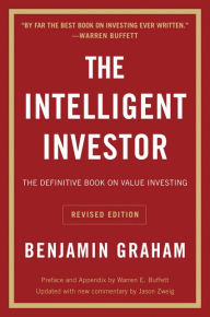 Title: The Intelligent Investor, Rev. Ed: The Definitive Book on Value Investing, Author: Benjamin Graham