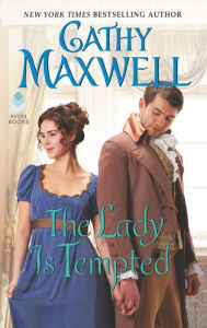 Title: The Lady Is Tempted, Author: Cathy Maxwell