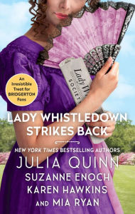 Title: Lady Whistledown Strikes Back, Author: Julia Quinn