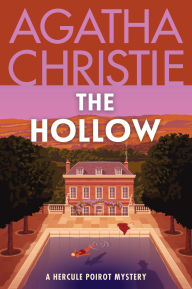 Title: The Hollow (Hercule Poirot Series), Author: Agatha Christie