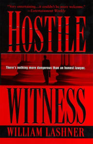 Title: Hostile Witness, Author: William Lashner