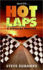 Hot Laps: A Stockcar Thriller