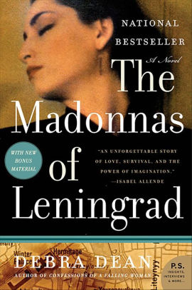 Title: The Madonnas of Leningrad: A Novel, Author: Debra Dean