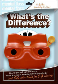 Title: What's the Difference?, Author: Editors of Mental Floss