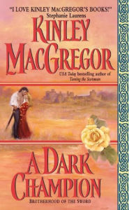Title: A Dark Champion, Author: Kinley MacGregor