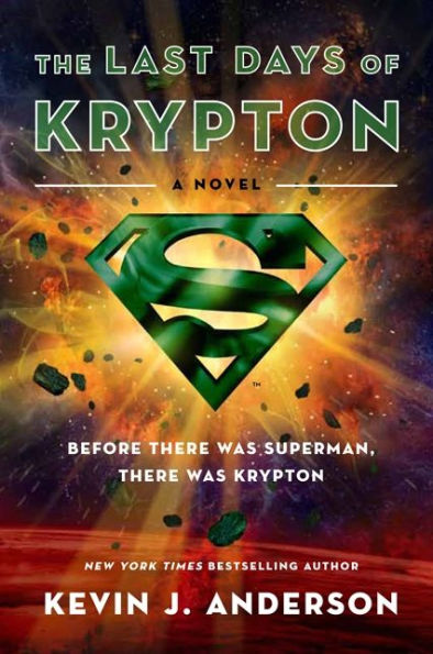 The Last Days of Krypton (Superman Series)