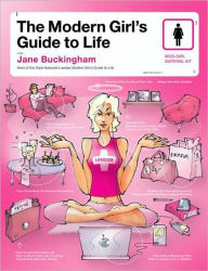 Title: The Modern Girl's Guide to Life, Author: Jane Buckingham