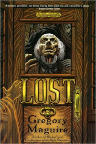 Title: Lost, Author: Gregory Maguire