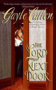 Title: The Lord Next Door, Author: Gayle Callen